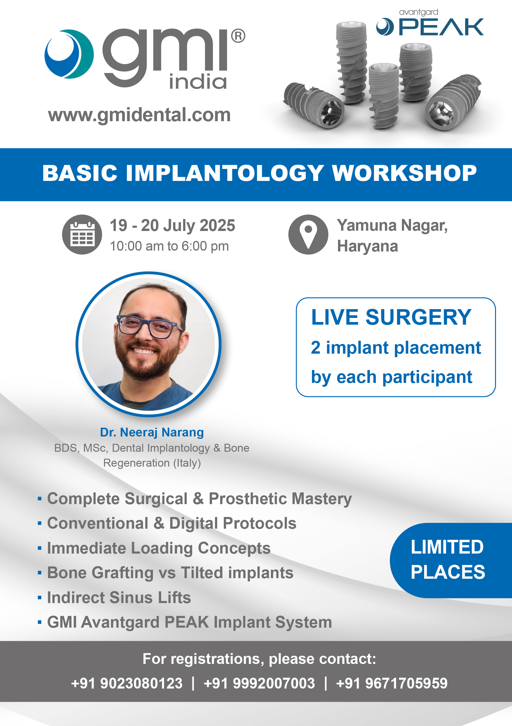 Basic Implantology Workshop Dr.Neeraj Jul25