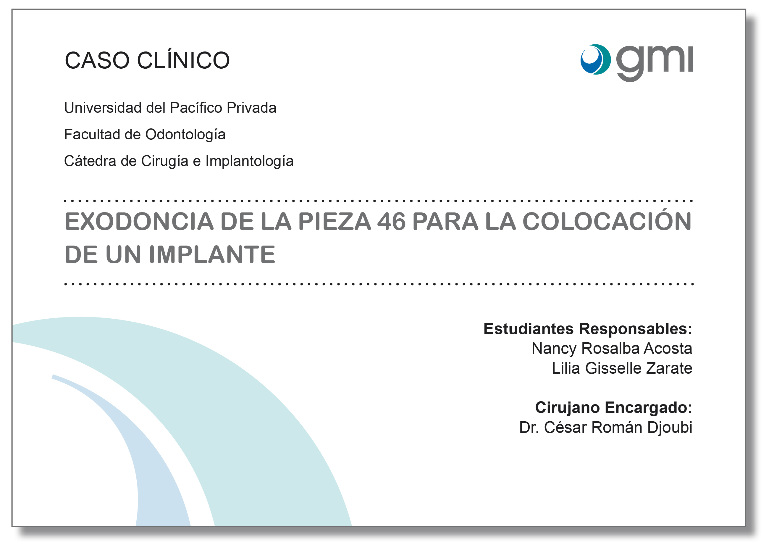 exodoncia de la pieza 46 para la colocación de un implante