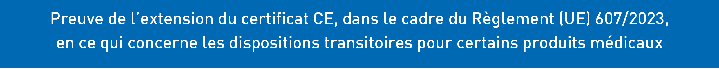 Extension certificat CE